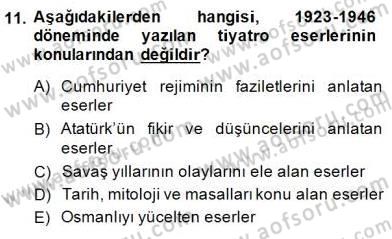 Türk Tiyatrosu Dersi 2014 - 2015 Yılı (Final) Dönem Sonu Sınav Soruları 11. Soru