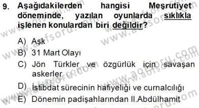 Türk Tiyatrosu Dersi 2014 - 2015 Yılı (Final) Dönem Sonu Sınav Soruları 9. Soru