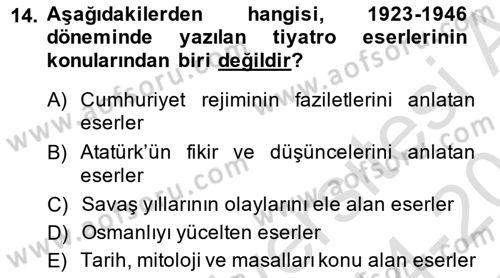 Türk Tiyatrosu Dersi 2014 - 2015 Yılı Tek Ders Sınav Soruları 14. Soru