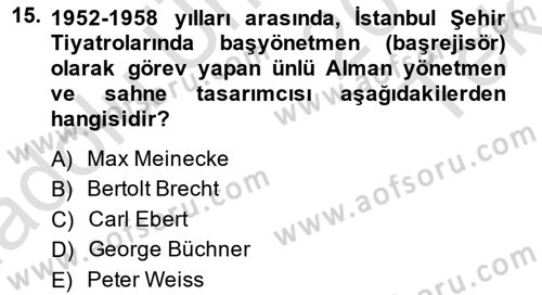 Türk Tiyatrosu Dersi 2014 - 2015 Yılı Tek Ders Sınav Soruları 15. Soru