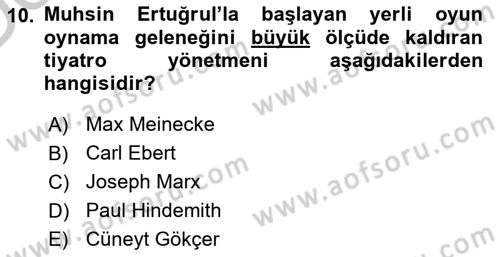 Türk Tiyatrosu Dersi 2016 - 2017 Yılı 3 Ders Sınav Soruları 10. Soru