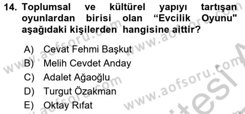 Türk Tiyatrosu Dersi 2016 - 2017 Yılı 3 Ders Sınav Soruları 14. Soru