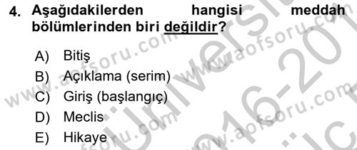 Türk Tiyatrosu Dersi 2016 - 2017 Yılı 3 Ders Sınav Soruları 4. Soru