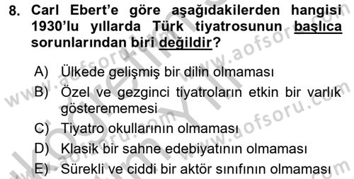 Türk Tiyatrosu Dersi 2016 - 2017 Yılı 3 Ders Sınav Soruları 8. Soru