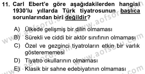 Türk Tiyatrosu Dersi 2016 - 2017 Yılı (Final) Dönem Sonu Sınav Soruları 11. Soru
