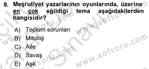 Türk Tiyatrosu Dersi 2016 - 2017 Yılı (Final) Dönem Sonu Sınav Soruları 9. Soru