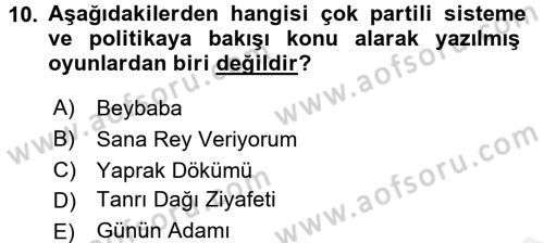Türk Tiyatrosu Dersi 2017 - 2018 Yılı 3 Ders Sınav Soruları 10. Soru