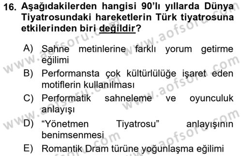 Türk Tiyatrosu Dersi 2017 - 2018 Yılı 3 Ders Sınav Soruları 16. Soru