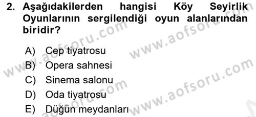 Türk Tiyatrosu Dersi 2017 - 2018 Yılı 3 Ders Sınav Soruları 2. Soru