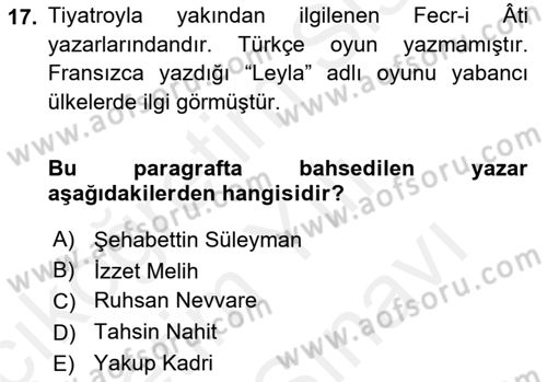 Türk Tiyatrosu Dersi 2017 - 2018 Yılı (Vize) Ara Sınav Soruları 17. Soru