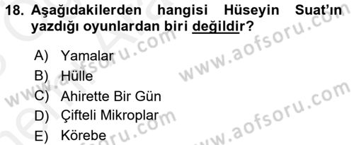 Türk Tiyatrosu Dersi 2017 - 2018 Yılı (Vize) Ara Sınav Soruları 18. Soru