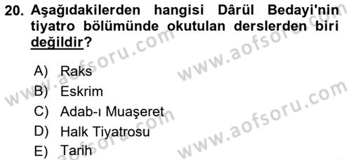 Türk Tiyatrosu Dersi 2017 - 2018 Yılı (Vize) Ara Sınav Soruları 20. Soru