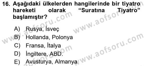 Türk Tiyatrosu Dersi 2017 - 2018 Yılı (Final) Dönem Sonu Sınav Soruları 16. Soru
