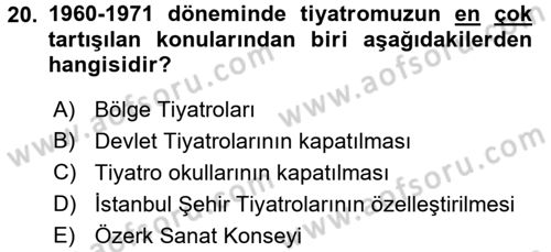 Türk Tiyatrosu Dersi 2017 - 2018 Yılı (Final) Dönem Sonu Sınav Soruları 20. Soru