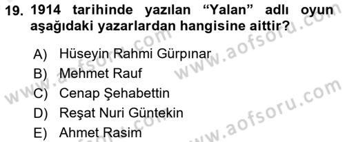 Türk Tiyatrosu Dersi 2018 - 2019 Yılı (Vize) Ara Sınav Soruları 19. Soru