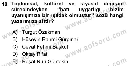Türk Tiyatrosu Dersi 2018 - 2019 Yılı (Final) Dönem Sonu Sınav Soruları 10. Soru