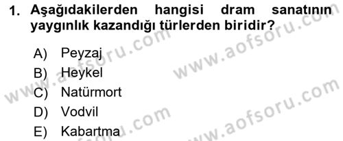 Türk Tiyatrosu Dersi 2018 - 2019 Yılı Yaz Okulu Sınav Soruları 1. Soru
