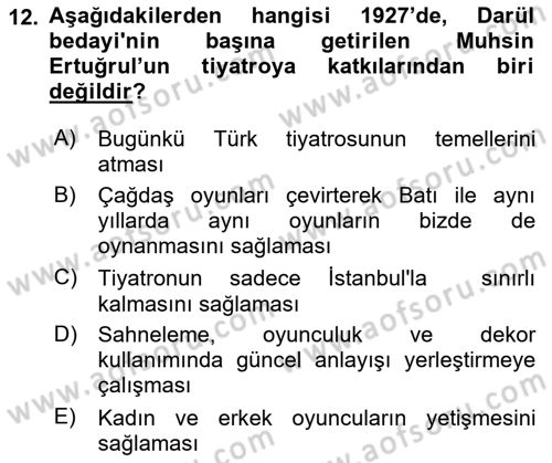 Türk Tiyatrosu Dersi 2018 - 2019 Yılı Yaz Okulu Sınav Soruları 12. Soru
