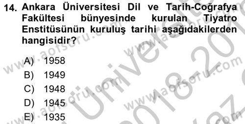 Türk Tiyatrosu Dersi 2018 - 2019 Yılı Yaz Okulu Sınav Soruları 14. Soru