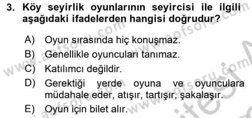 Türk Tiyatrosu Dersi 2018 - 2019 Yılı Yaz Okulu Sınav Soruları 3. Soru