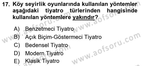 Türk Tiyatrosu Dersi 2021 - 2022 Yılı (Vize) Ara Sınav Soruları 17. Soru