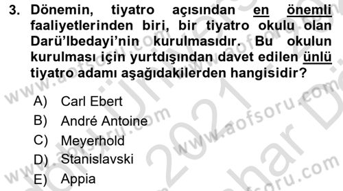 Türk Tiyatrosu Dersi 2021 - 2022 Yılı (Vize) Ara Sınav Soruları 3. Soru