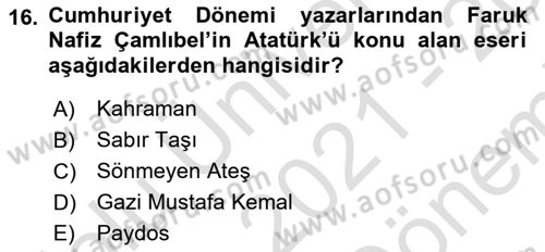 Türk Tiyatrosu Dersi 2021 - 2022 Yılı (Final) Dönem Sonu Sınav Soruları 16. Soru
