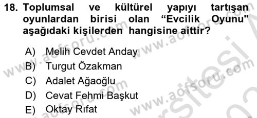 Türk Tiyatrosu Dersi 2022 - 2023 Yılı Yaz Okulu Sınav Soruları 18. Soru