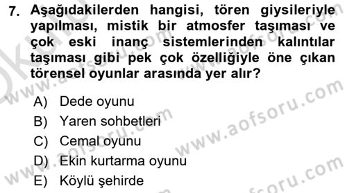 Türk Tiyatrosu Dersi 2022 - 2023 Yılı Yaz Okulu Sınav Soruları 7. Soru