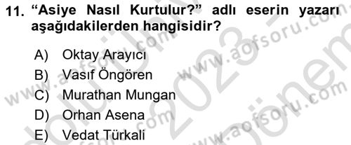 Türk Tiyatrosu Dersi 2023 - 2024 Yılı (Final) Dönem Sonu Sınav Soruları 11. Soru