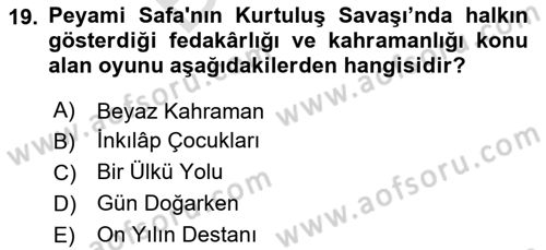 Türk Tiyatrosu Dersi 2023 - 2024 Yılı (Final) Dönem Sonu Sınav Soruları 19. Soru