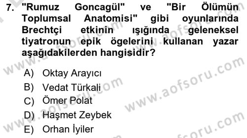 Türk Tiyatrosu Dersi 2023 - 2024 Yılı (Final) Dönem Sonu Sınav Soruları 7. Soru