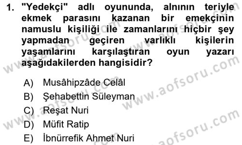 Türk Tiyatrosu Dersi 2023 - 2024 Yılı Yaz Okulu Sınav Soruları 1. Soru