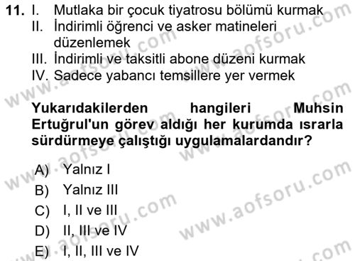 Türk Tiyatrosu Dersi 2025 - 2026 Yılı (Final) Dönem Sonu Sınav Soruları 11. Soru