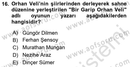 Türk Tiyatrosu Dersi 2025 - 2026 Yılı (Final) Dönem Sonu Sınav Soruları 16. Soru