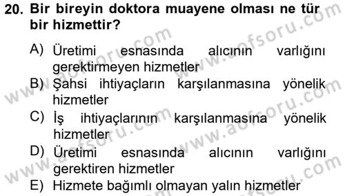 Kalite Yönetim Sistemleri Dersi 2012 - 2013 Yılı (Final) Dönem Sonu Sınav Soruları 20. Soru