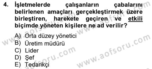 Kalite Yönetim Sistemleri Dersi 2013 - 2014 Yılı Tek Ders Sınav Soruları 4. Soru
