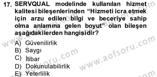 Kalite Yönetim Sistemleri Dersi 2014 - 2015 Yılı (Final) Dönem Sonu Sınav Soruları 17. Soru