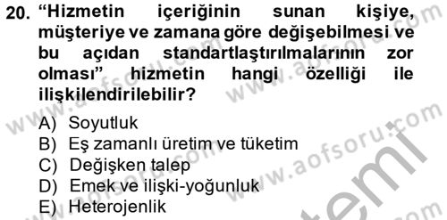 Kalite Yönetim Sistemleri Dersi 2014 - 2015 Yılı (Final) Dönem Sonu Sınav Soruları 20. Soru