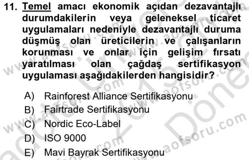 Kalite Yönetim Sistemleri Dersi 2015 - 2016 Yılı (Final) Dönem Sonu Sınav Soruları 11. Soru