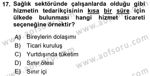 Kalite Yönetim Sistemleri Dersi 2015 - 2016 Yılı (Final) Dönem Sonu Sınav Soruları 17. Soru