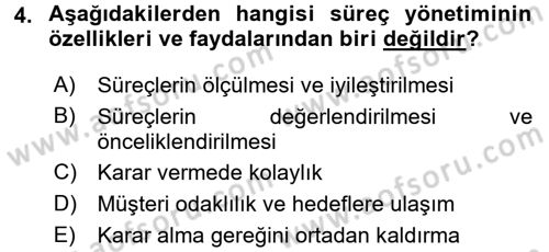 Kalite Yönetim Sistemleri Dersi 2015 - 2016 Yılı (Final) Dönem Sonu Sınav Soruları 4. Soru