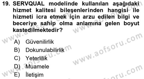 Kalite Yönetim Sistemleri Dersi 2016 - 2017 Yılı 3 Ders Sınav Soruları 19. Soru