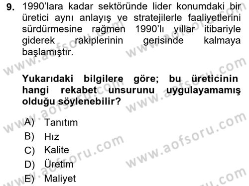 Kalite Yönetim Sistemleri Dersi 2016 - 2017 Yılı (Vize) Ara Sınav Soruları 9. Soru