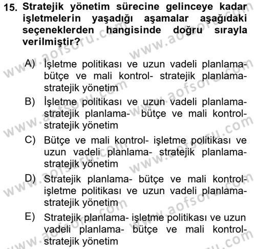 Kalite Yönetim Sistemleri Dersi 2016 - 2017 Yılı (Final) Dönem Sonu Sınav Soruları 15. Soru