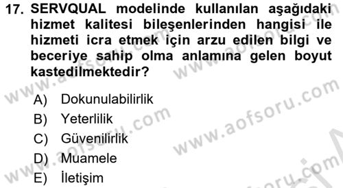 Kalite Yönetim Sistemleri Dersi 2016 - 2017 Yılı (Final) Dönem Sonu Sınav Soruları 17. Soru