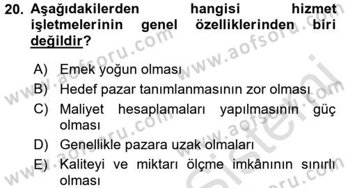 Kalite Yönetim Sistemleri Dersi 2016 - 2017 Yılı (Final) Dönem Sonu Sınav Soruları 20. Soru
