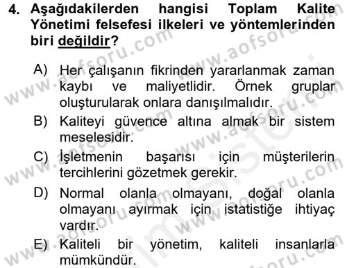 Kalite Yönetim Sistemleri Dersi 2017 - 2018 Yılı 3 Ders Sınav Soruları 4. Soru