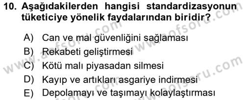 Kalite Yönetim Sistemleri Dersi 2017 - 2018 Yılı (Final) Dönem Sonu Sınav Soruları 10. Soru