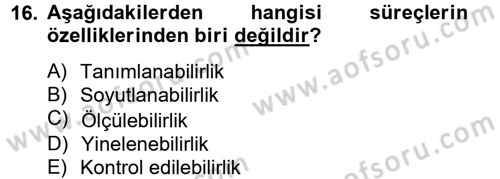 Konaklama Hizmetlerinde Kalite Yönetimi Dersi 2012 - 2013 Yılı (Vize) Ara Sınav Soruları 16. Soru